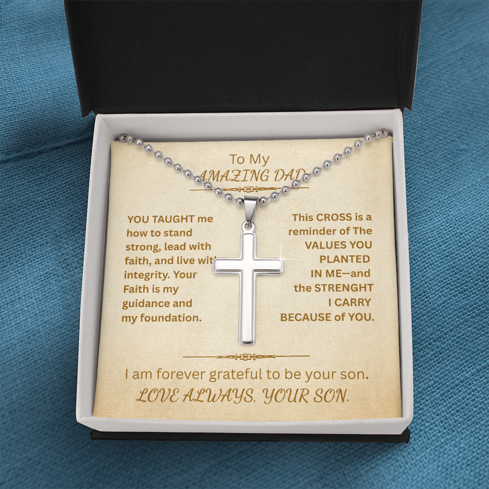 To My AMAZING DAD-Artisan Cross Necklace with Ball Chain-Forever Grateful