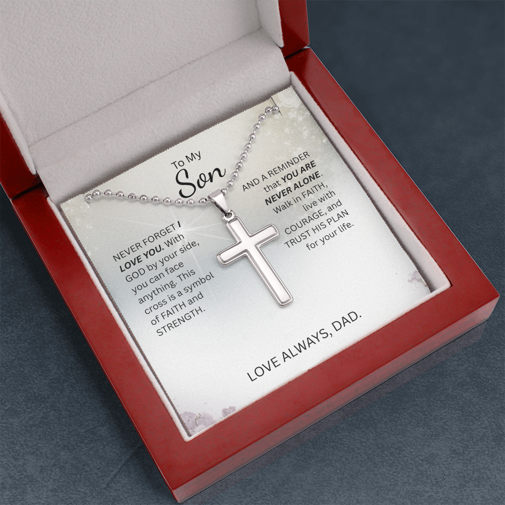 To My Son- Artisan Cross Necklace with Ball Chain-You are never alone.