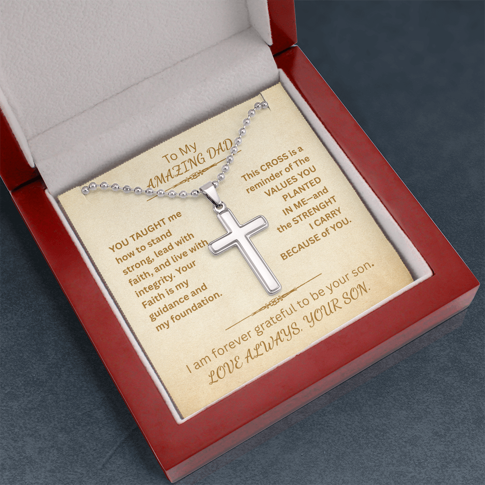 To My AMAZING DAD-Artisan Cross Necklace with Ball Chain-Forever Grateful