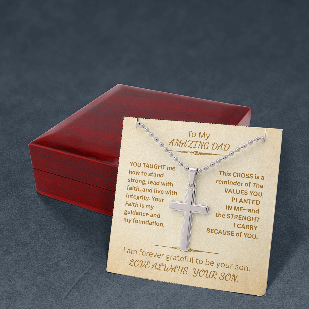 To My AMAZING DAD-Artisan Cross Necklace with Ball Chain-Forever Grateful