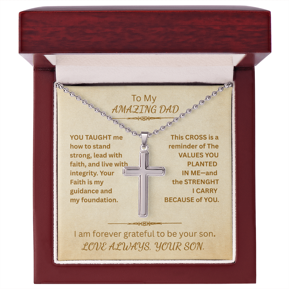 To My AMAZING DAD-Artisan Cross Necklace with Ball Chain-Forever Grateful