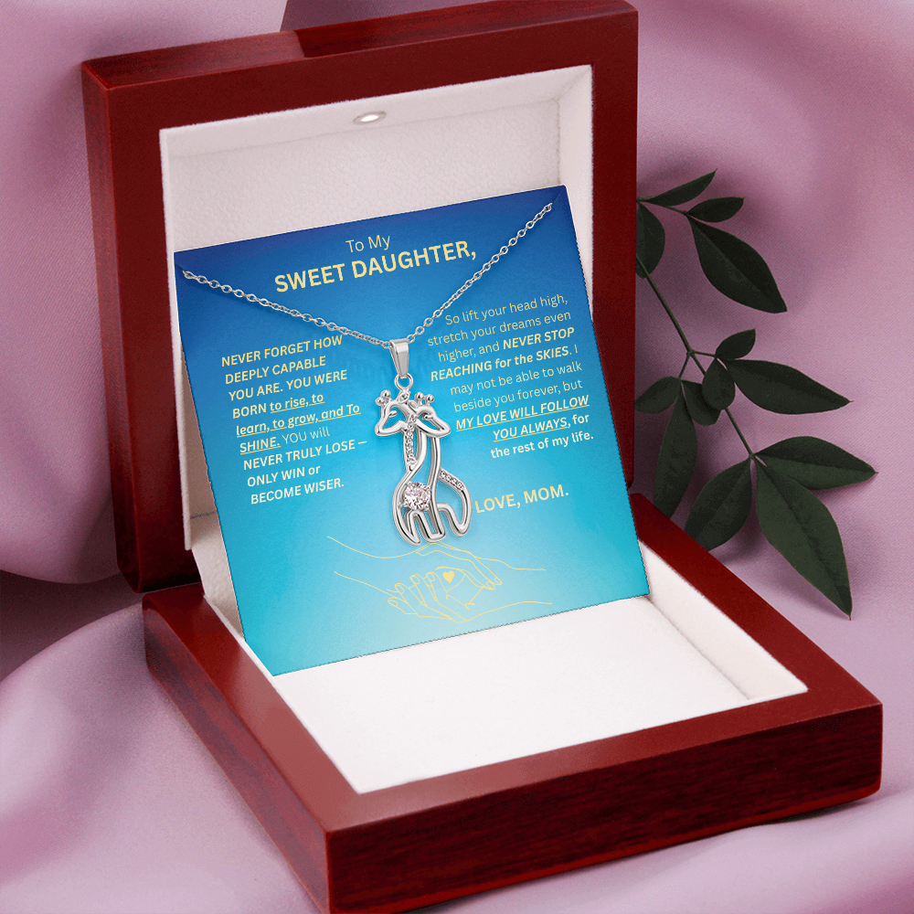 To My SWEET DAUGHTER-GIRAFFE NECKLACE-LOVE AND ENCOURAGEMENT