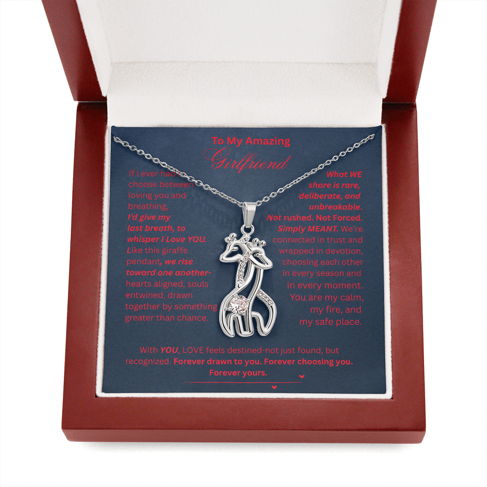 To My Amazing Girlfriend- Giraffe Necklace-Connected in love, trust, and devotion.