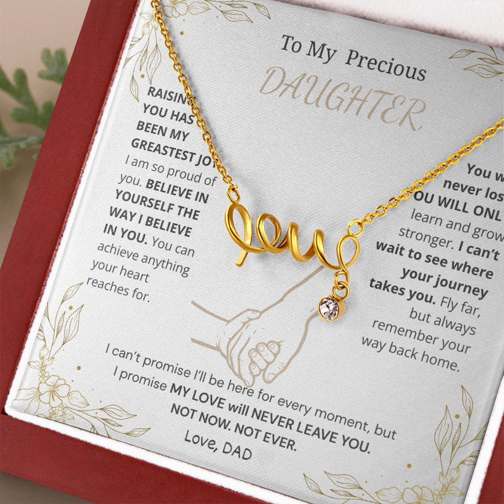 To My Precious Daughter- Scripted Love Necklace with POD Message Card- DAD's Unconditional Love