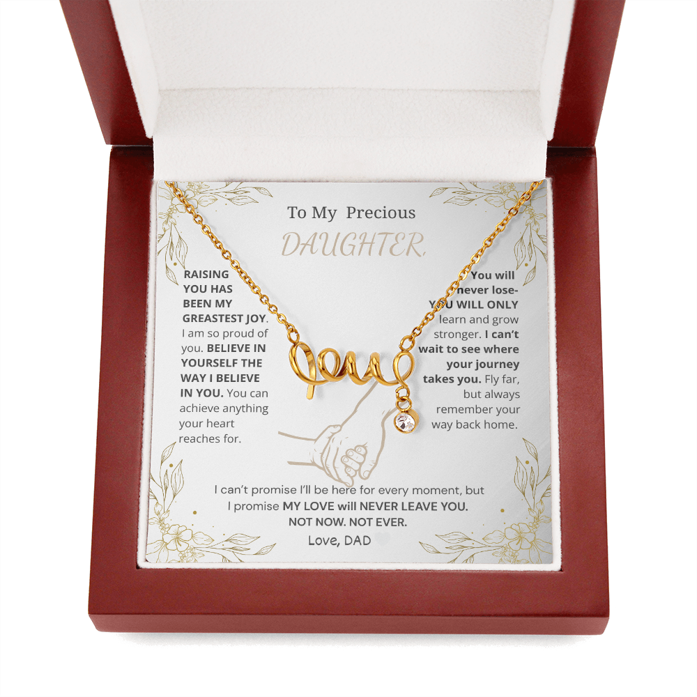 To My Precious Daughter- Scripted Love Necklace with POD Message Card- DAD's Unconditional Love