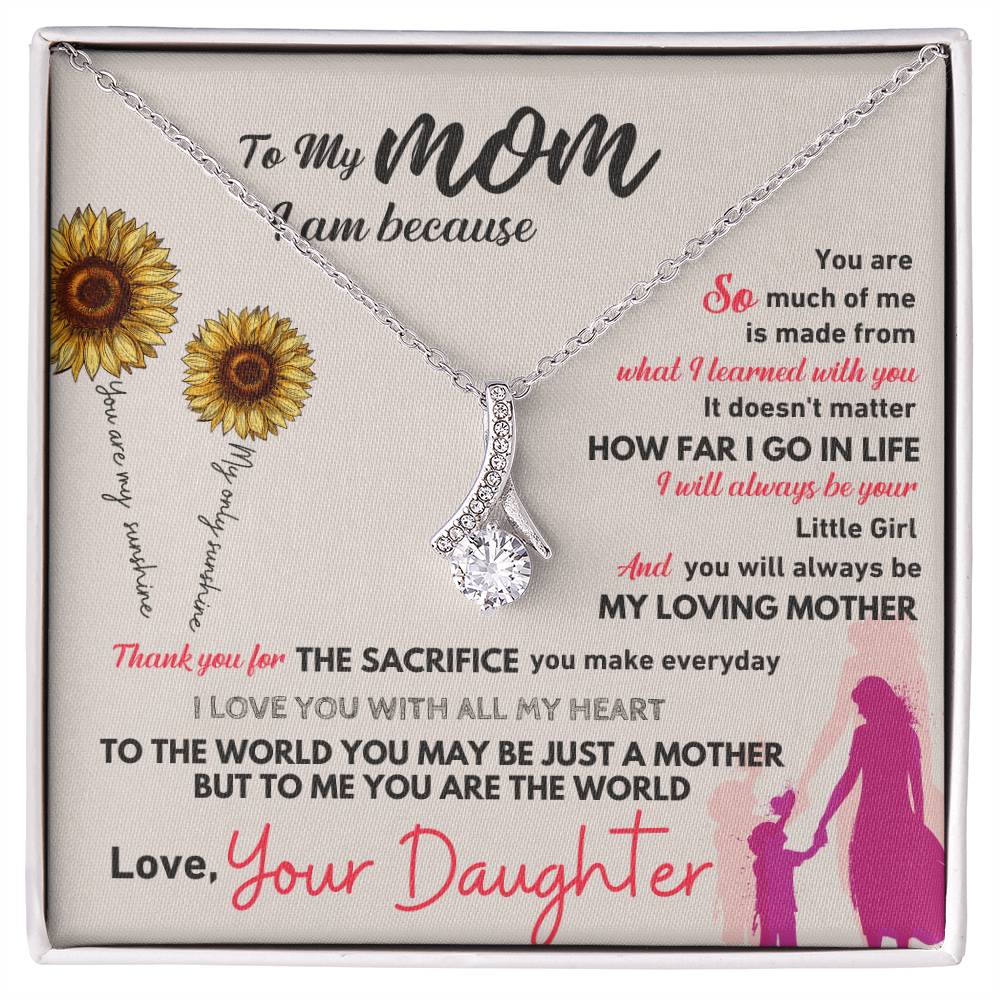 To my mom, thank you for everything