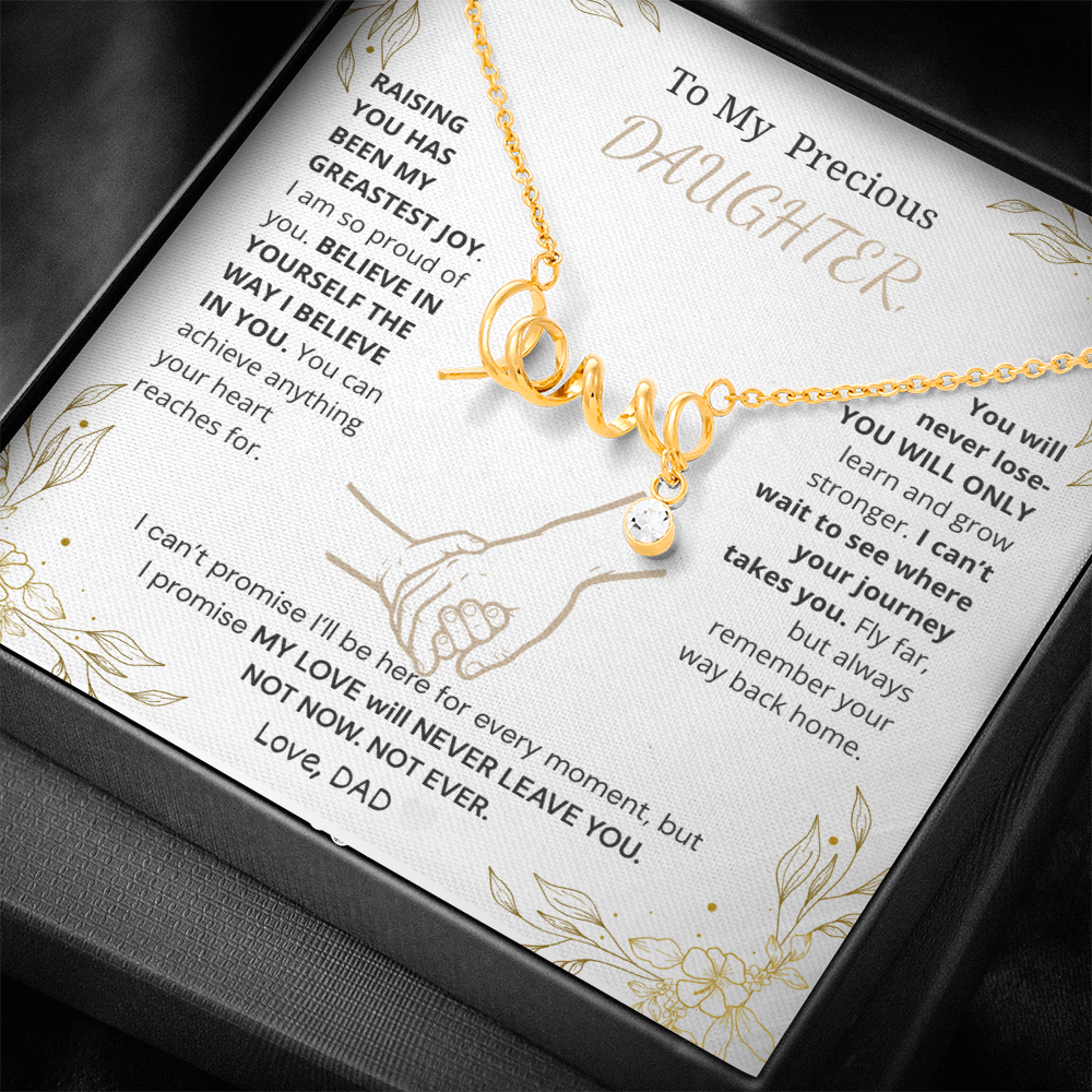 To My Precious Daughter- Scripted Love Necklace with POD Message Card- DAD's Unconditional Love