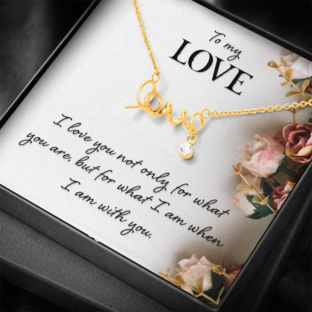 To My Love-Scripted Love Necklace with POD Message Card- True Love