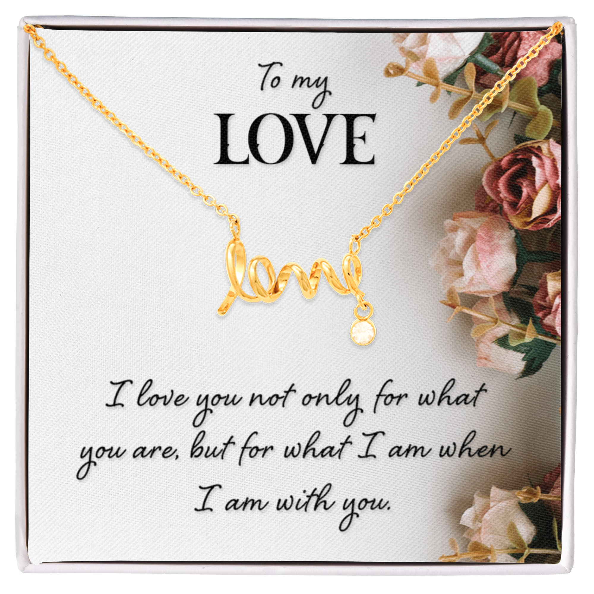 To My Love-Scripted Love Necklace with POD Message Card- True Love