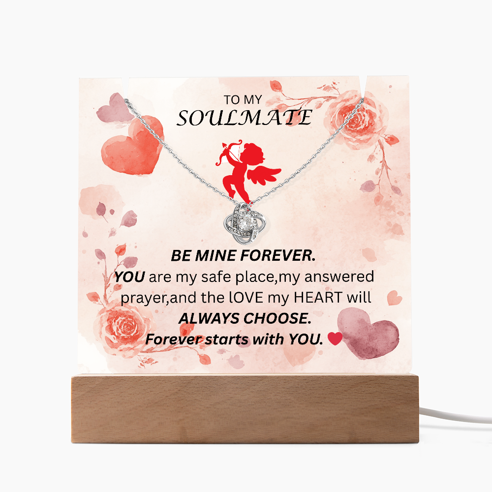 To My Soulmate-Keepsake Acrylic & Love Knot Necklace-Be Mine Forever