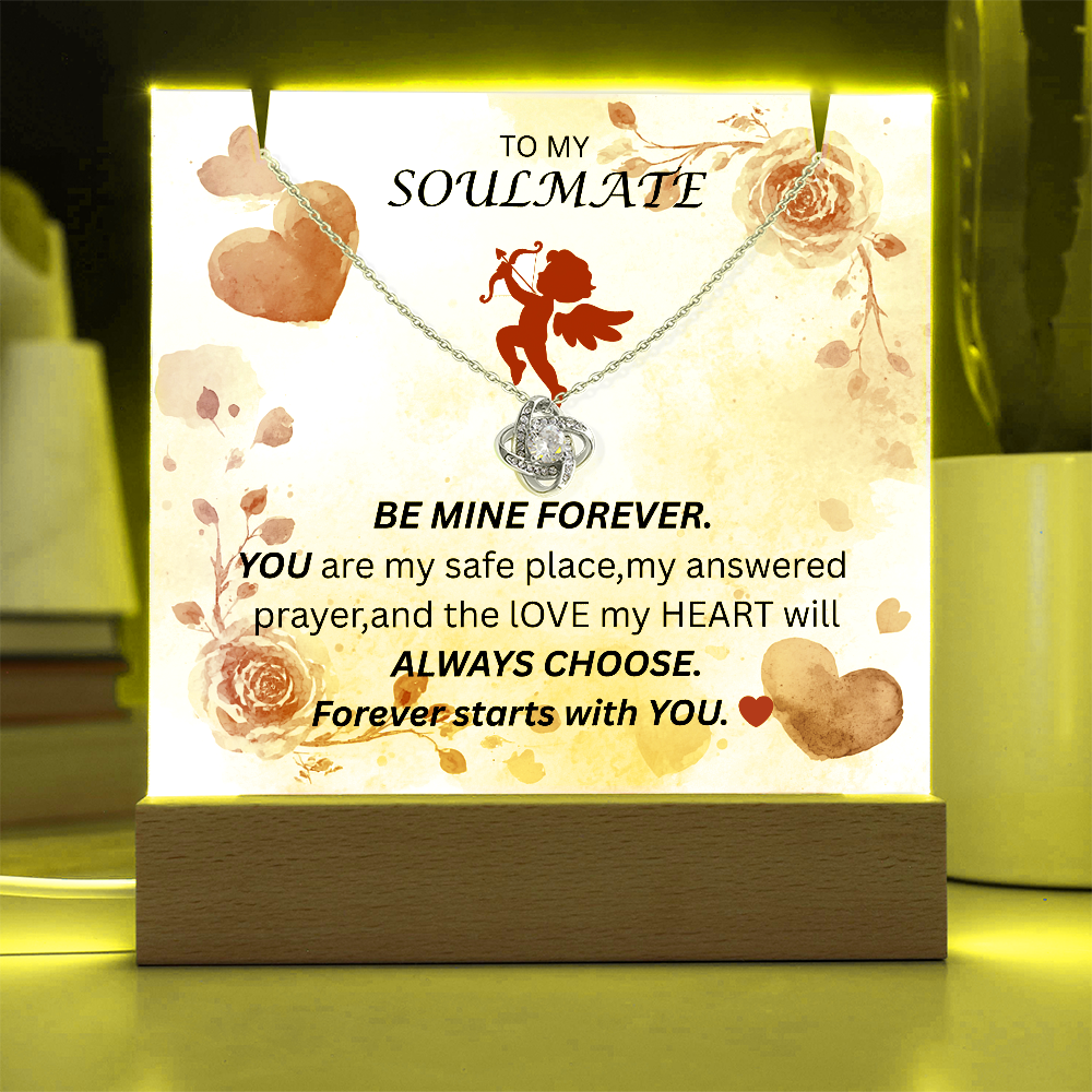 To My Soulmate-Keepsake Acrylic & Love Knot Necklace-Be Mine Forever