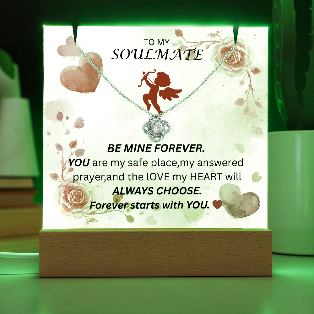 To My Soulmate-Keepsake Acrylic & Love Knot Necklace-Be Mine Forever