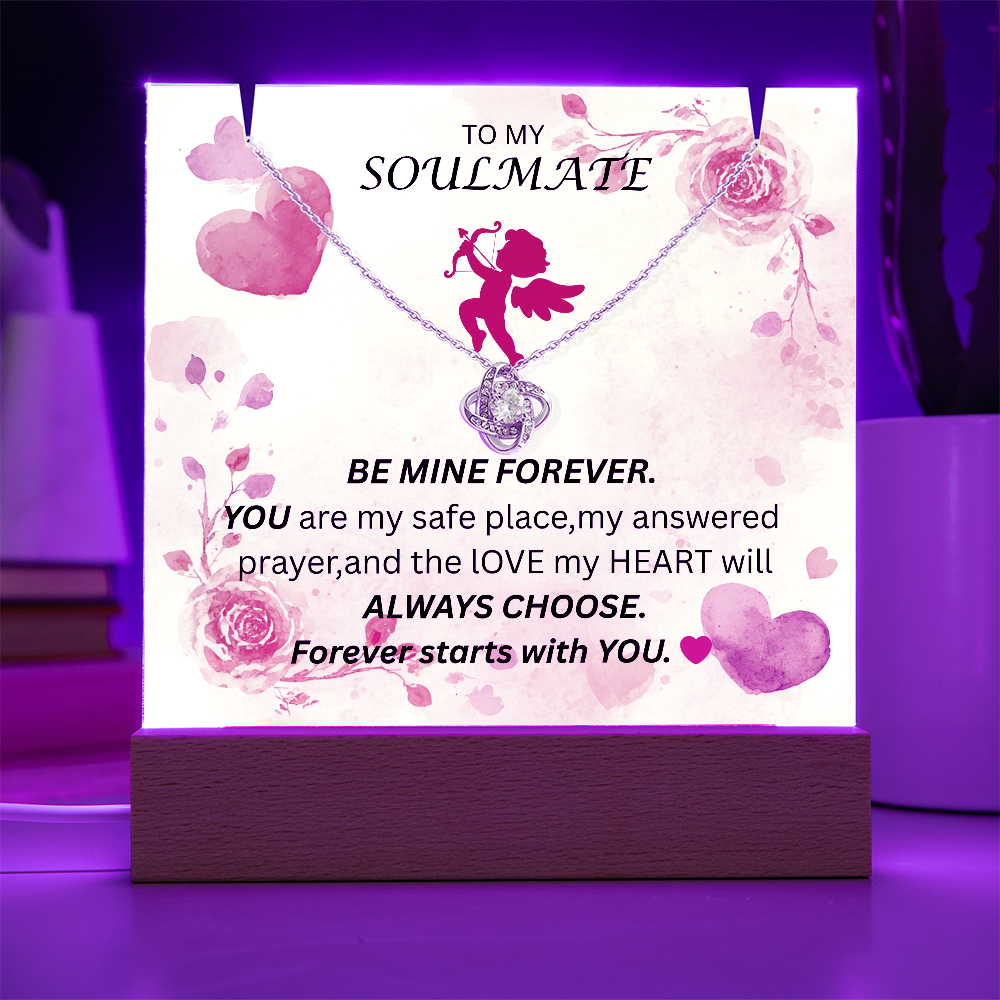 To My Soulmate-Keepsake Acrylic & Love Knot Necklace-Be Mine Forever
