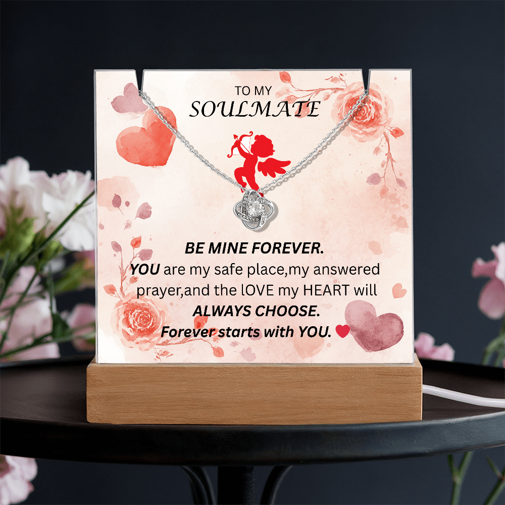 To My Soulmate-Keepsake Acrylic & Love Knot Necklace-Be Mine Forever