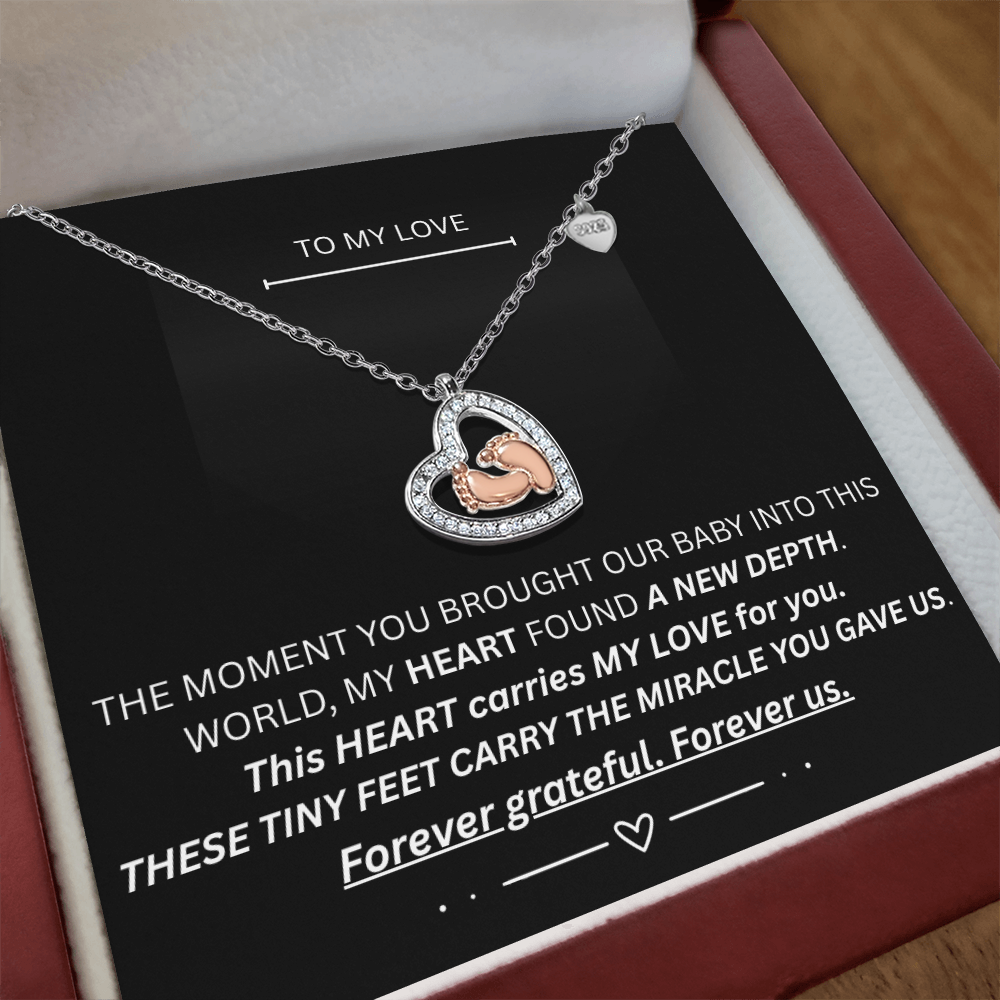 TO MY LOVE - Baby Feet Heart Necklace