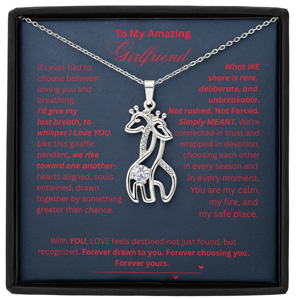 To My Amazing Girlfriend- Giraffe Necklace-Connected in love, trust, and devotion.